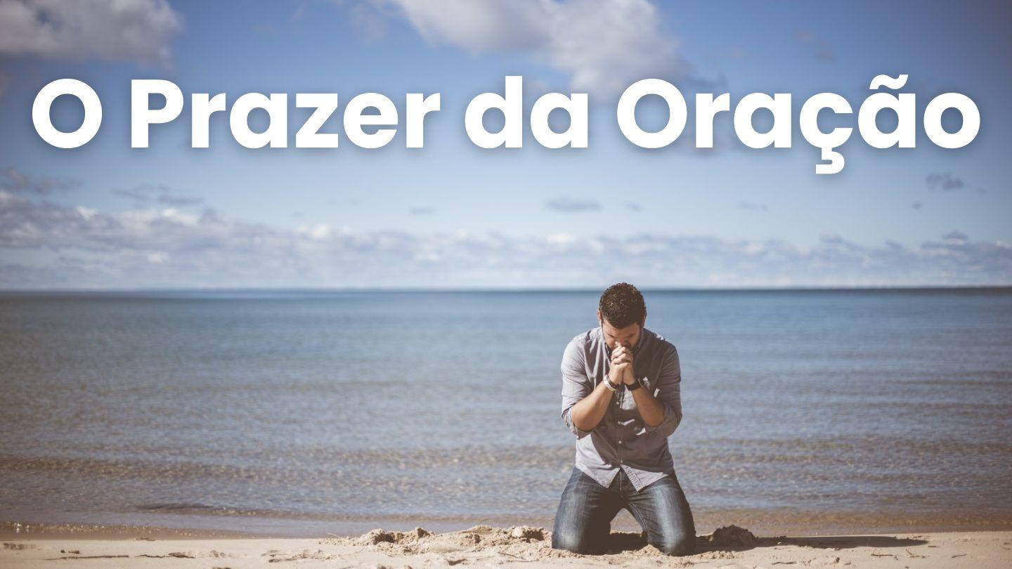 O Prazer Da Oração JONAS 2:7-9 a BÍBLIA para todos Edição Católica