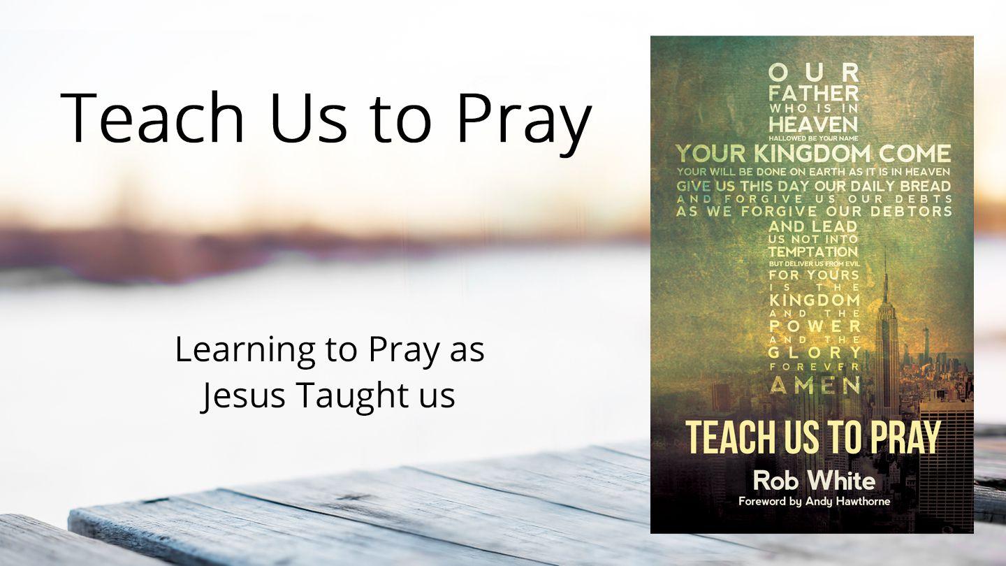 Teach Us To Pray Luk 11:3 Urim-Kalpm