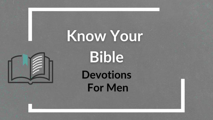 Know Your Bible Devotions for Men