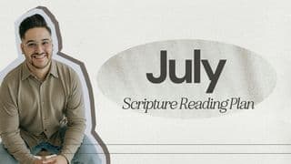 Daily Bible Reading Plan With Christian Mael (July)