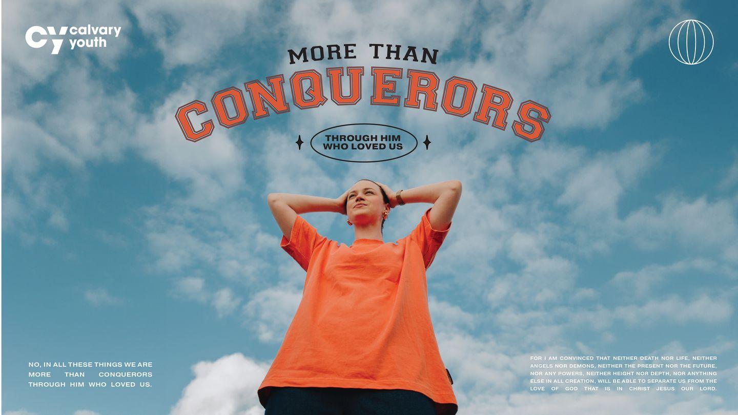 MORE THAN CONQUERORS