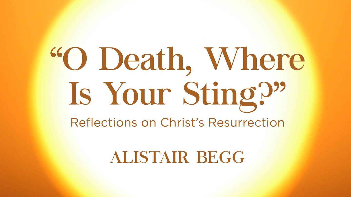 “O Death, Where Is Your Sting?”: Reflections on Christ’s Resurrection Židům 2:17 Český studijní překlad