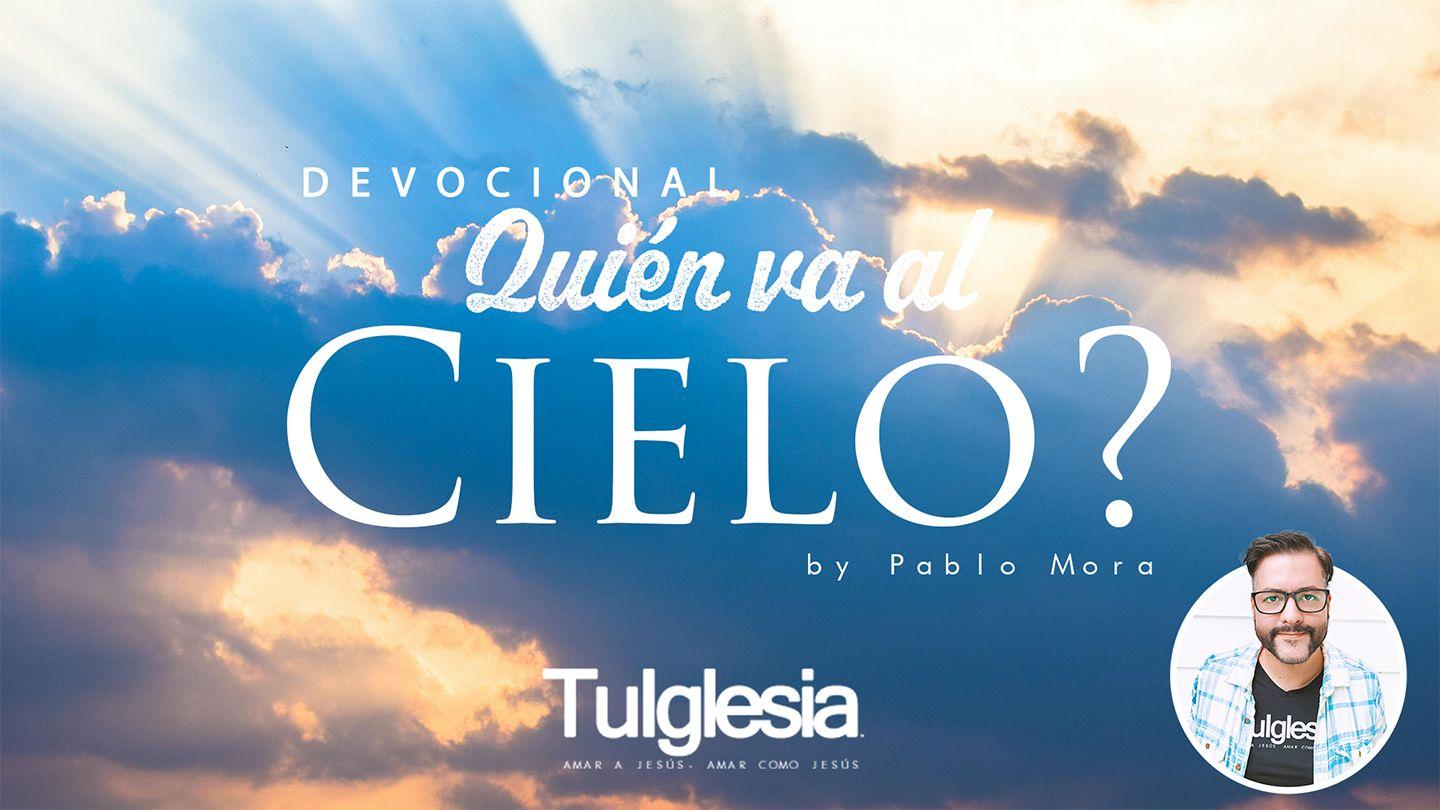¿Quién va Al Cielo? మత్తయి 5:8 Mudhili Gadaba