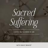 Sacred Suffering - a Study on the Book of Job