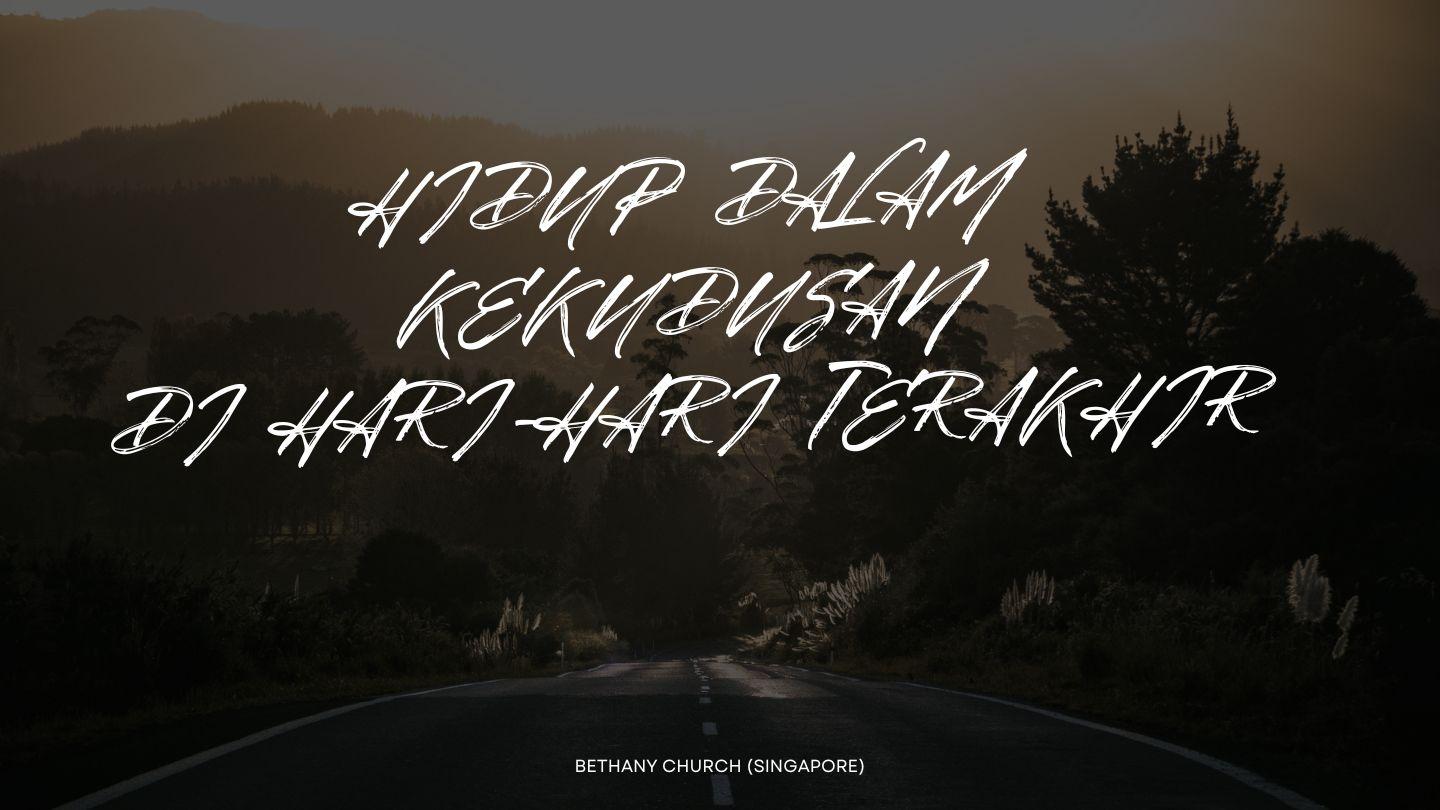 Hidup Dalam Kekudusan di Hari-Hari Terakhir Ibrani 13:12 Alkitab Terjemahan Baru