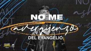 No Me Avergüenzo Del Evangelio FILIPENSES 1:21 La Palabra (versión española)