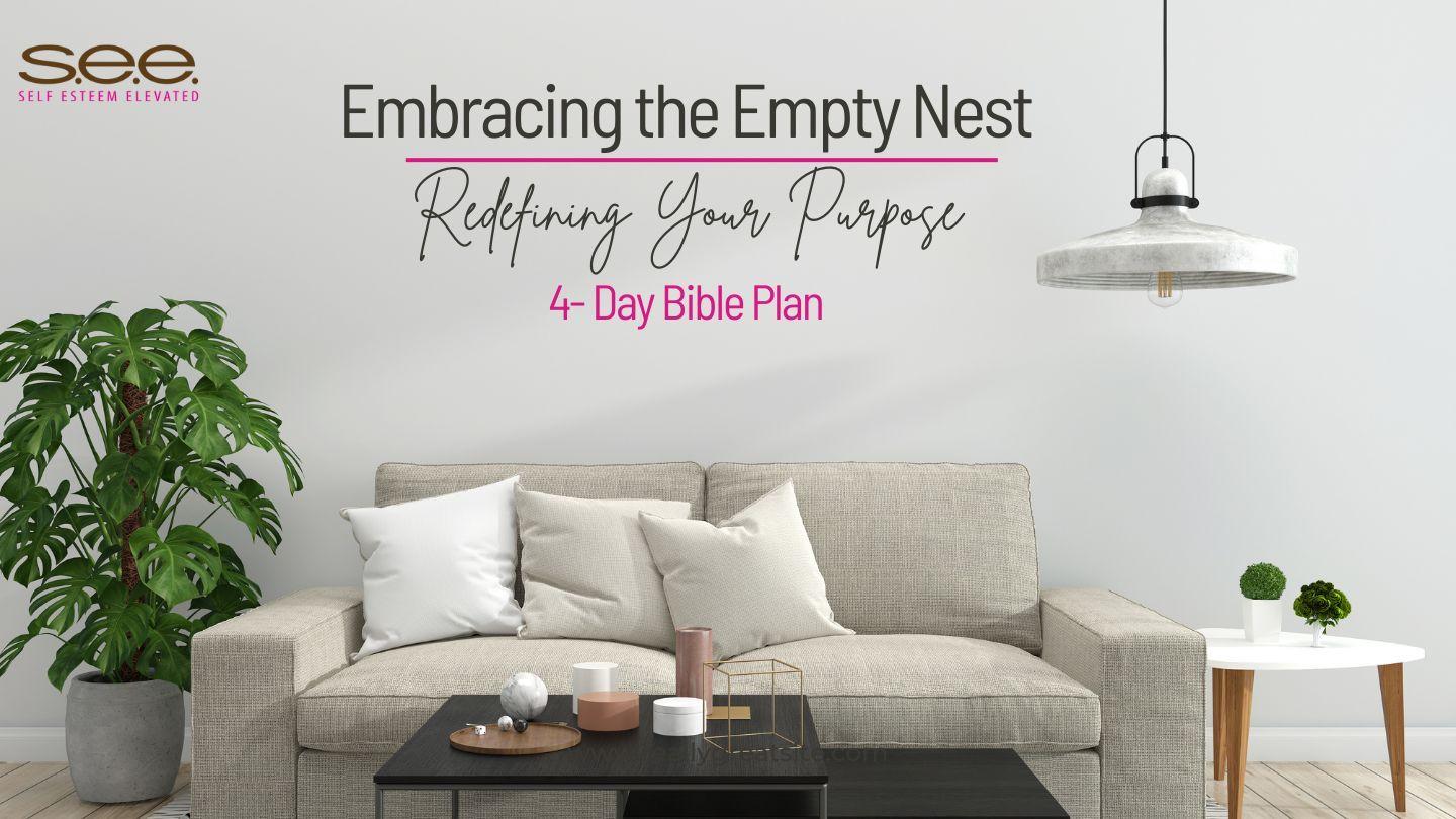Embracing the Empty Nest- Redefining Your Purpose Yohanis 2:7-8 Tuhan pung Kata-kata