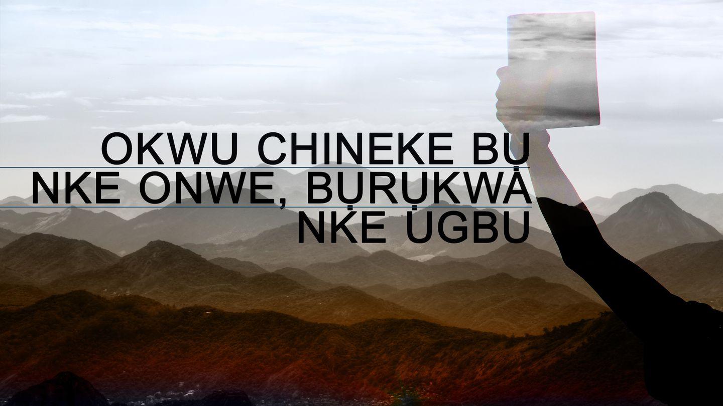 Okwu Chineke Bụ Nke Onwe, Bụrụkwa Nke Ugbu A NDI ROM 10:8-10 Bible Nso