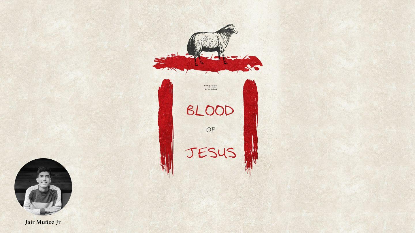 The Blood of Jesus