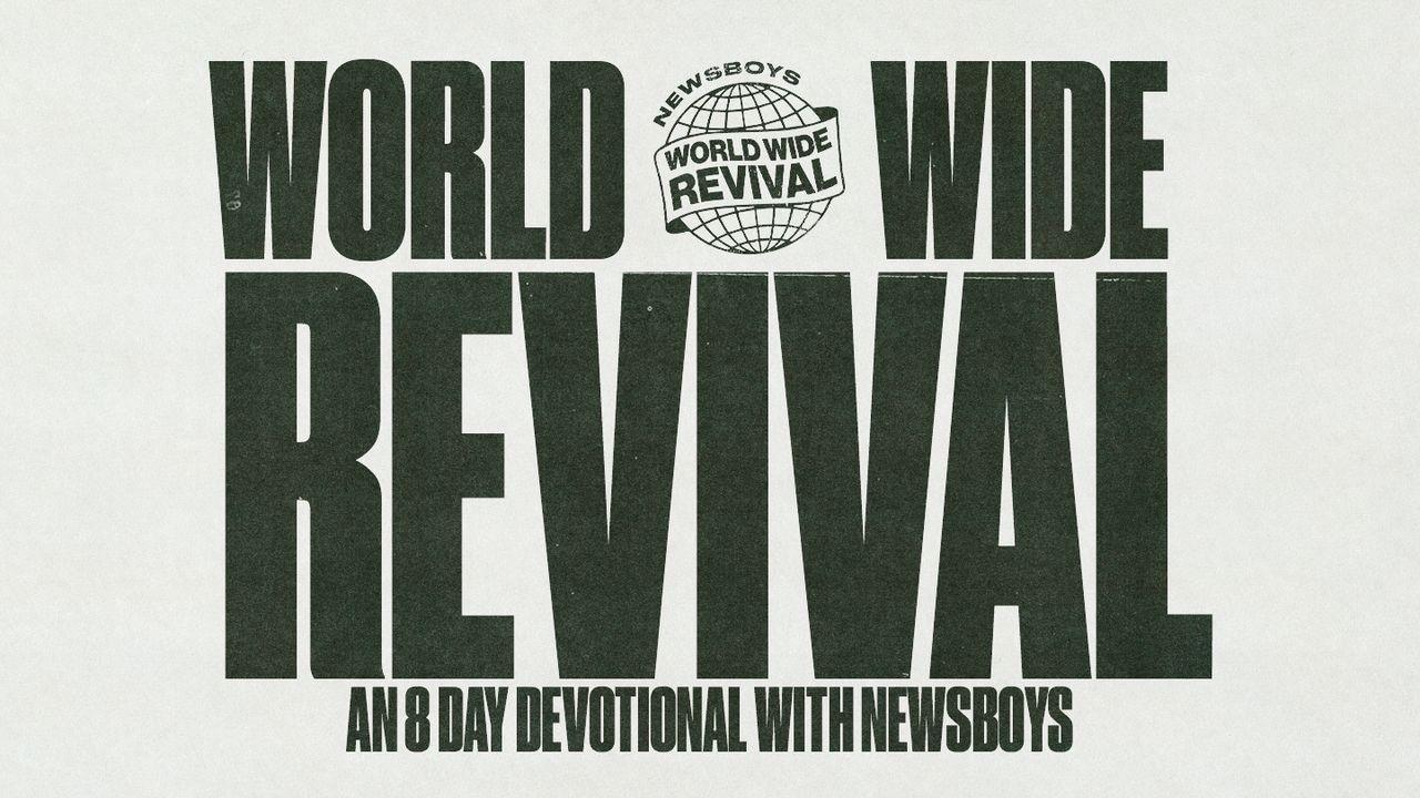 Worldwide Revival: An 8 Day Devotional with Newsboys