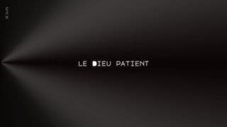Je suis le Dieu patient, avec Eric Célérier
