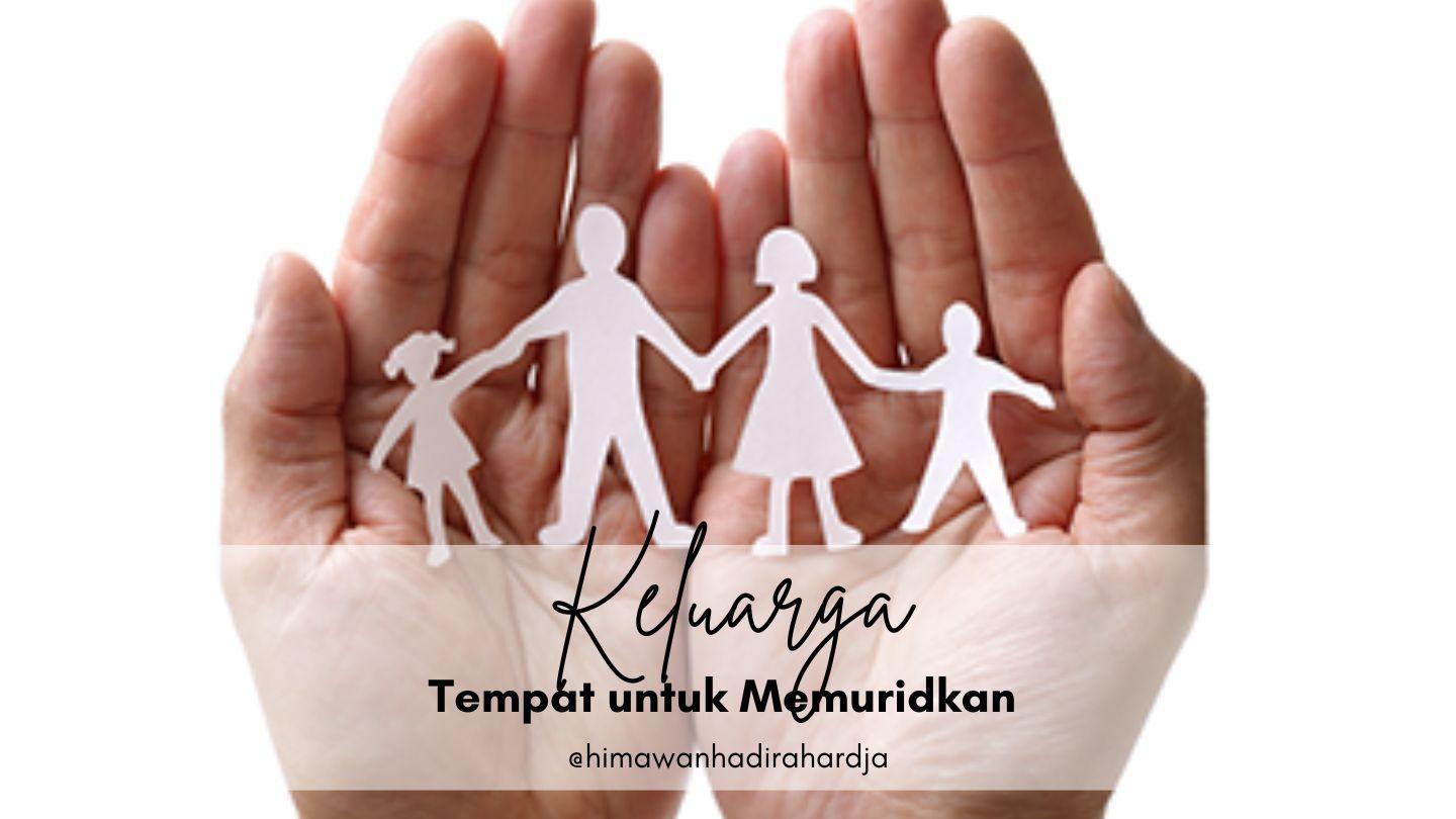 Keluarga adalah Tempat Untuk Memuridkan Ibrani 13:5-8 Terjemahan Sederhana Indonesia