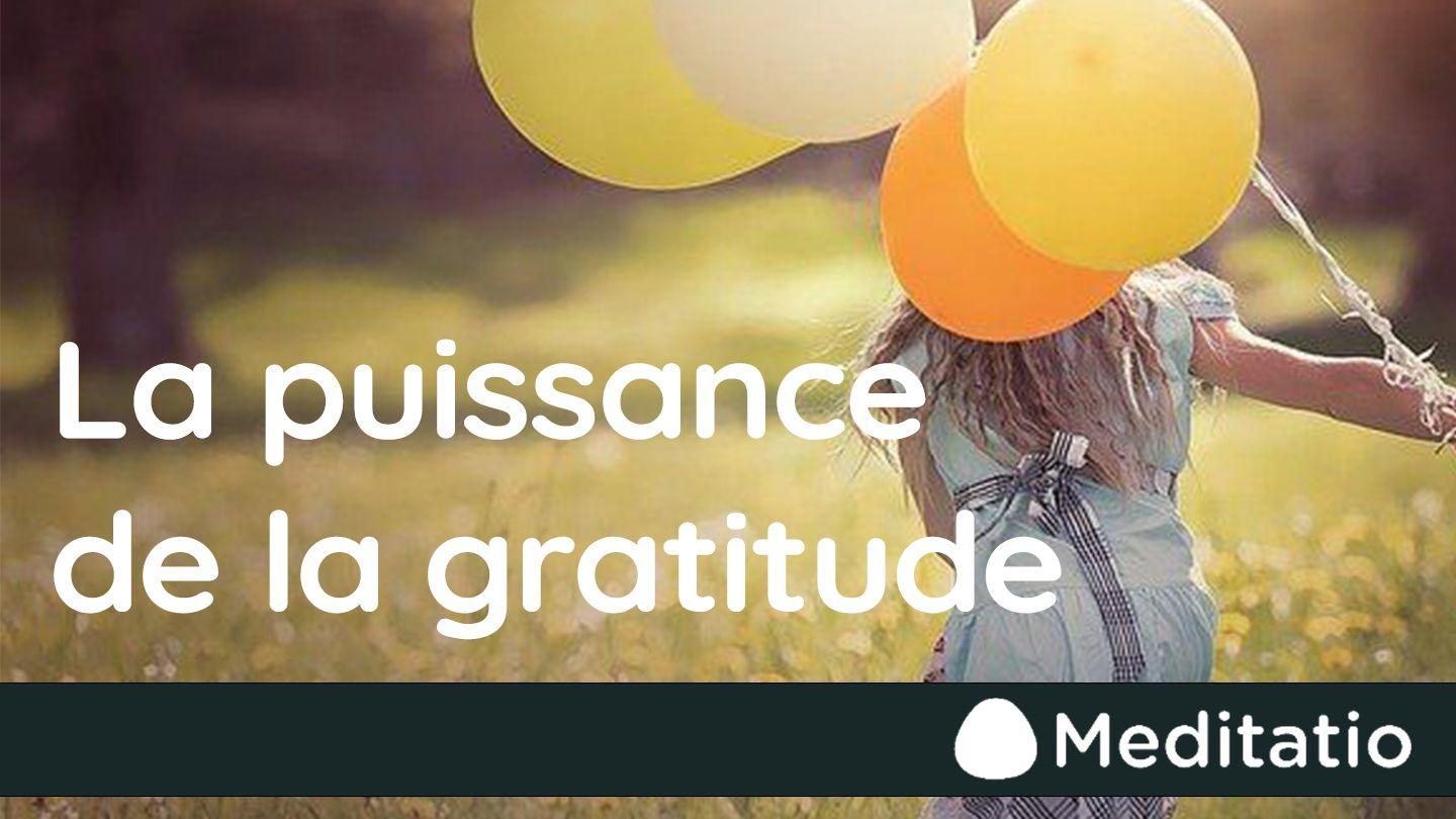 La puissance de la gratitude