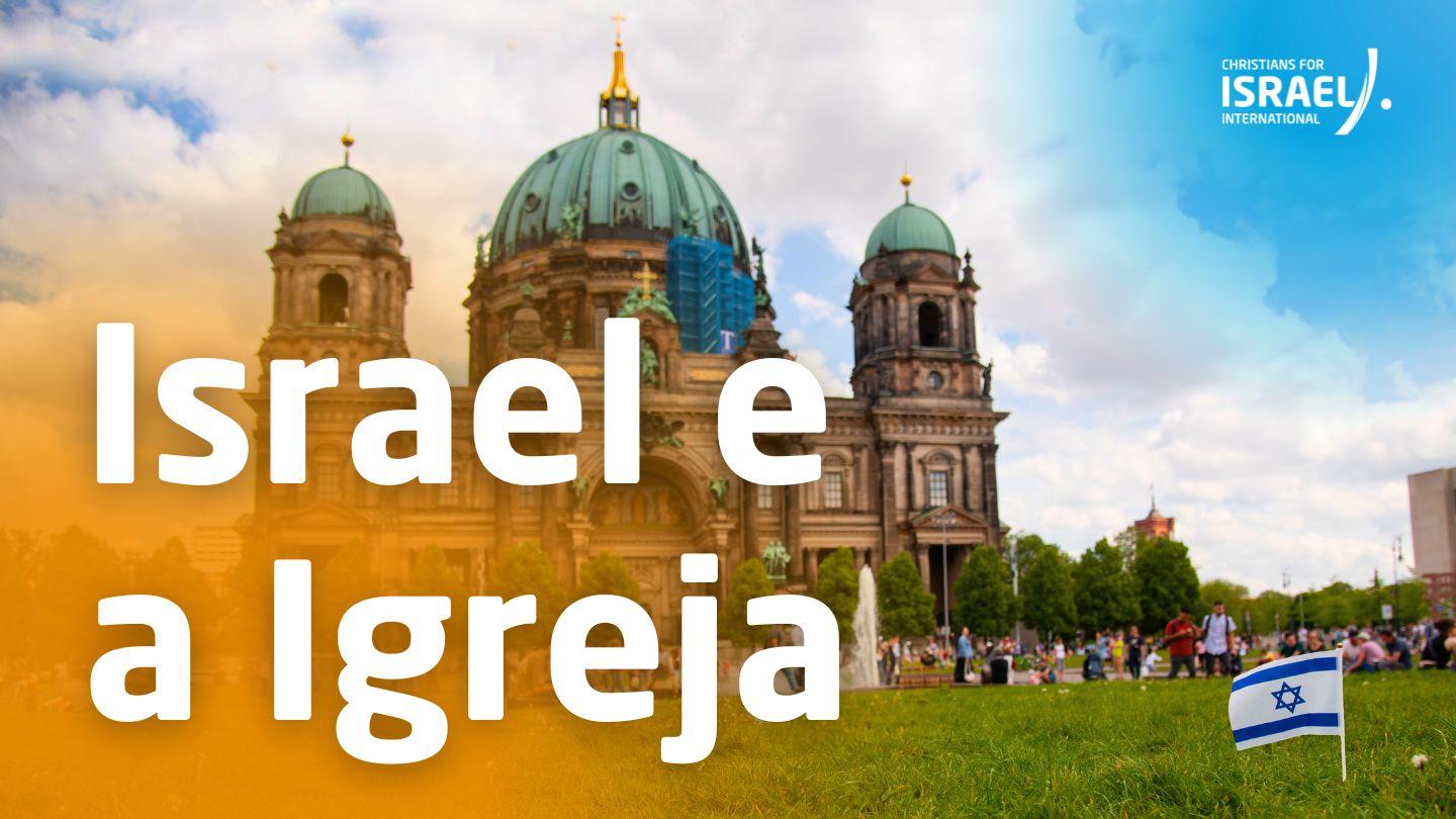 Israel e a Igreja Efésios 2:11-18 Almeida Revista e Atualizada