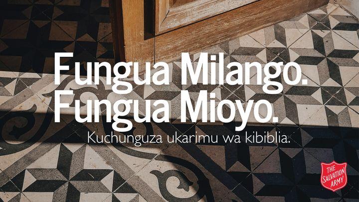 Fungua Milango. Fungua Mioyo.