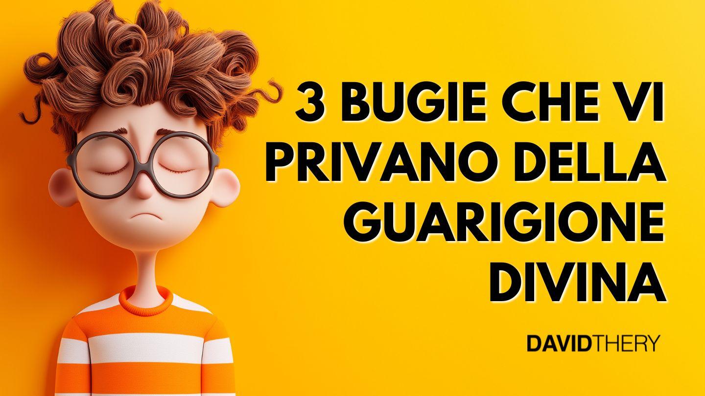 3 Bugie Che vi Privano Della Guarigione Divina Philippians 3:10-11 Christian Standard Bible