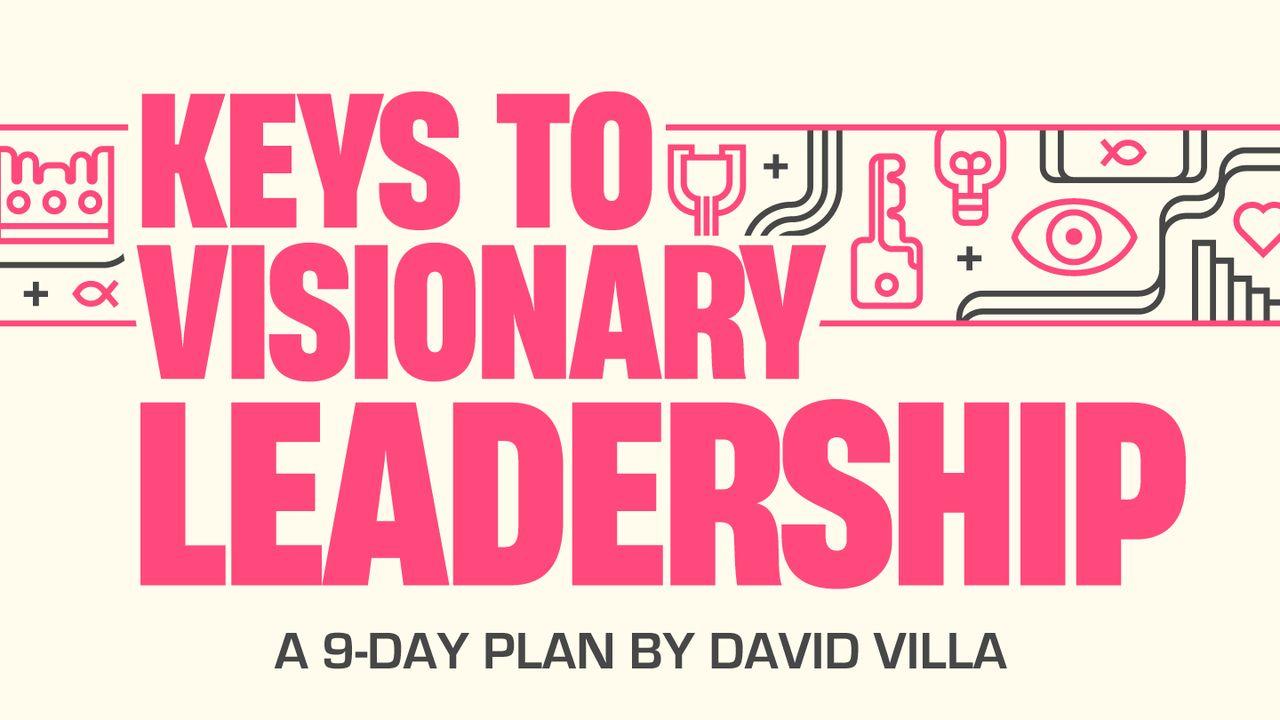 Core Values - Keys to Visionary Leadership