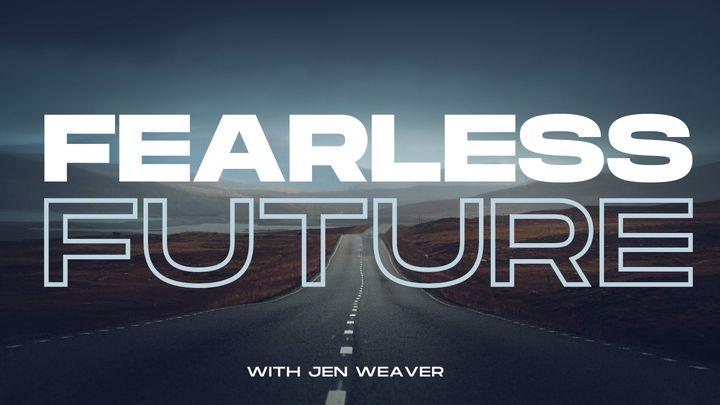 Fearless Future: Face the Unknown Without Anxiety