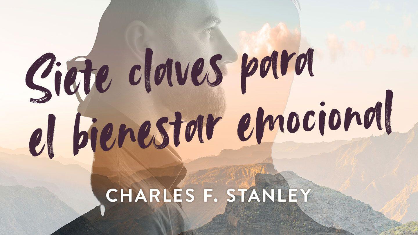 Siete claves para el bienestar emocional 1 Tesalonicenses 5:23-24 Reina Valera Actualizada