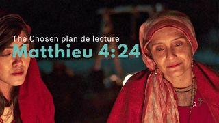 Matthieu 4:24 (S2-E3)