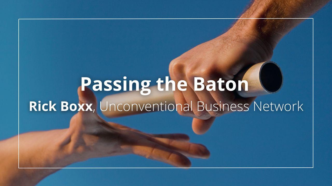 Passing the Baton