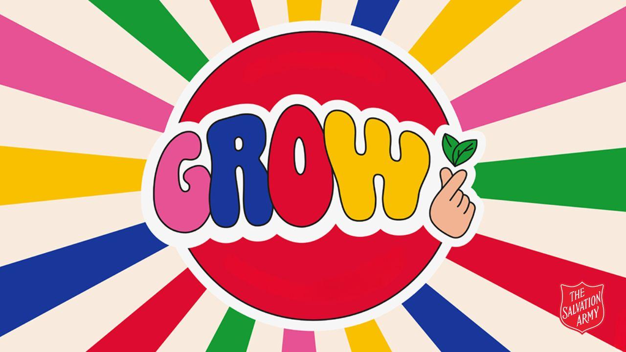 Grow