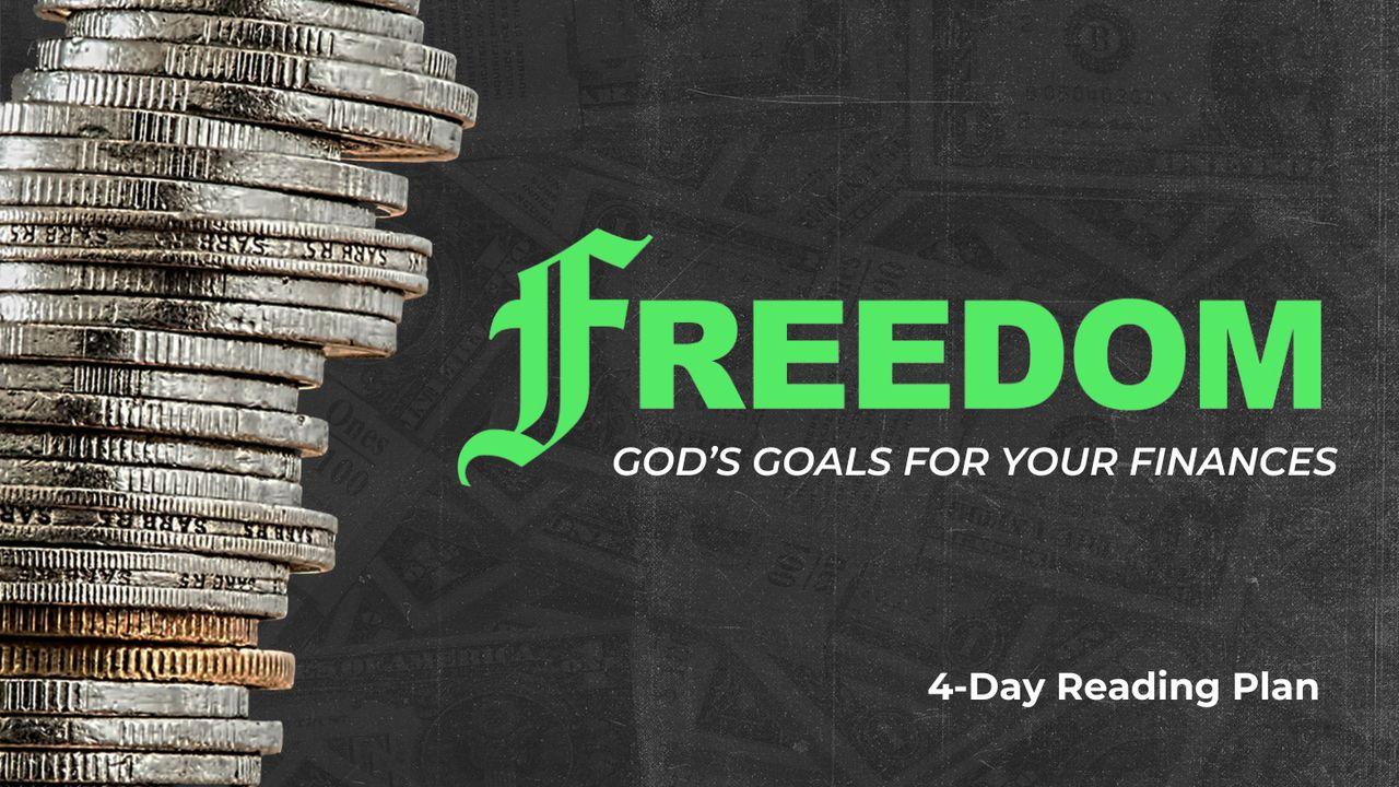 Freedom - God's Goals for Your Finances