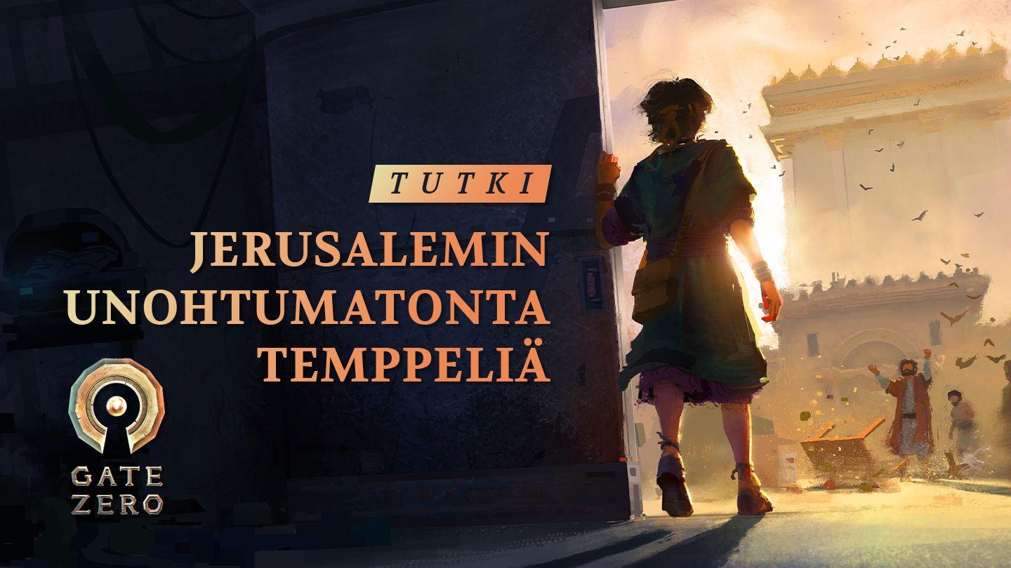 Tutki Jerusalemin Unohtumatonta Temppeliä