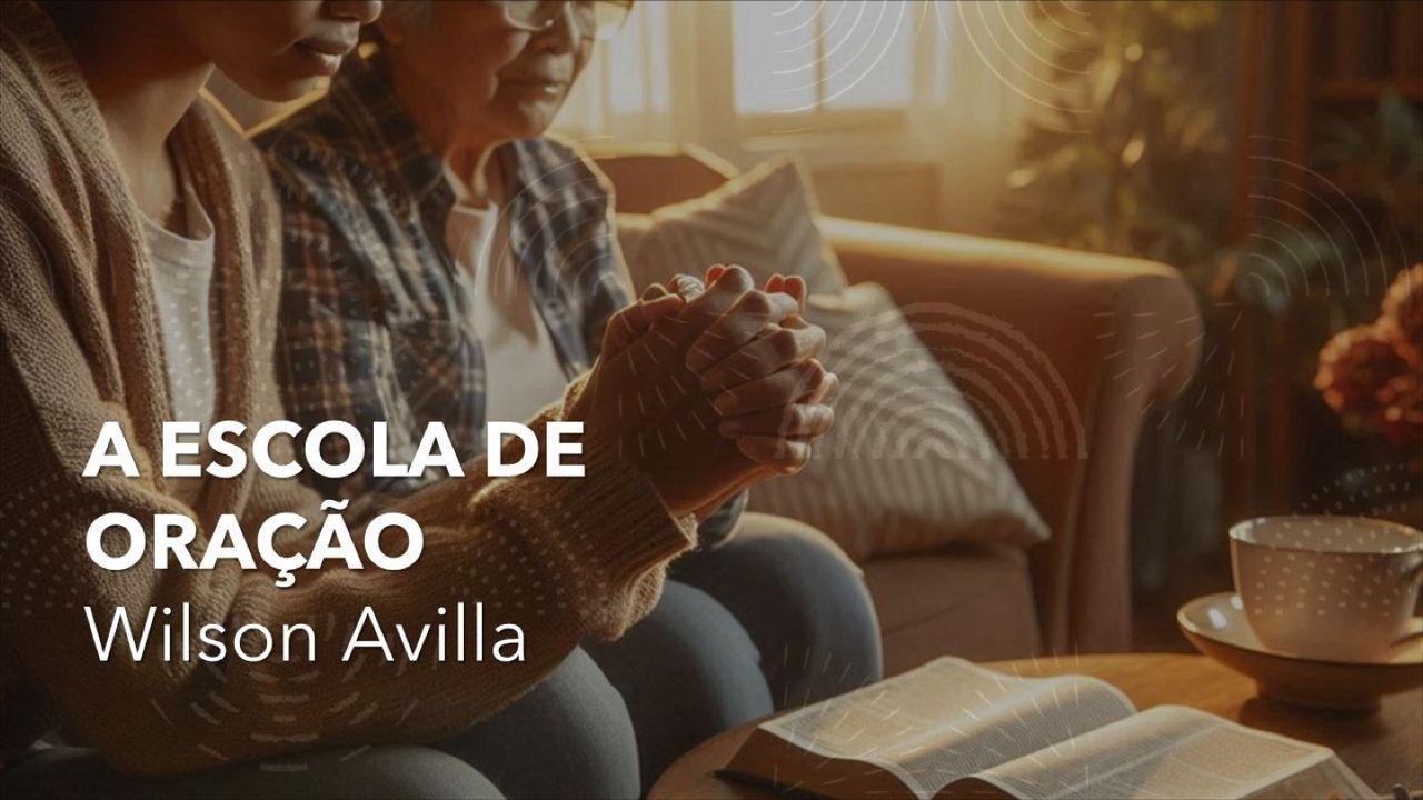 A Escola De Oração