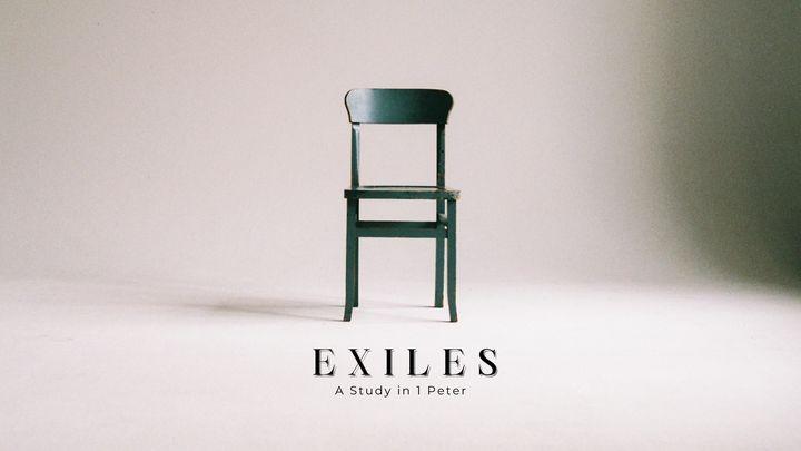 Exiles: A Study in 1 Peter