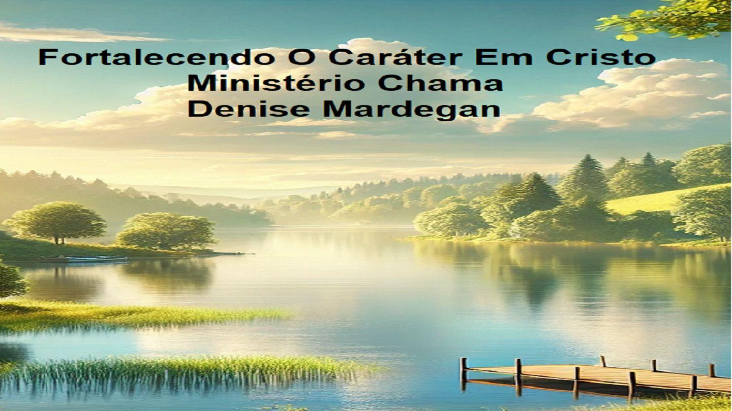 Fortalecendo O Caráter Em Cristo Mga Kawikaan 20:7 Magandang Balita Bible (Revised)