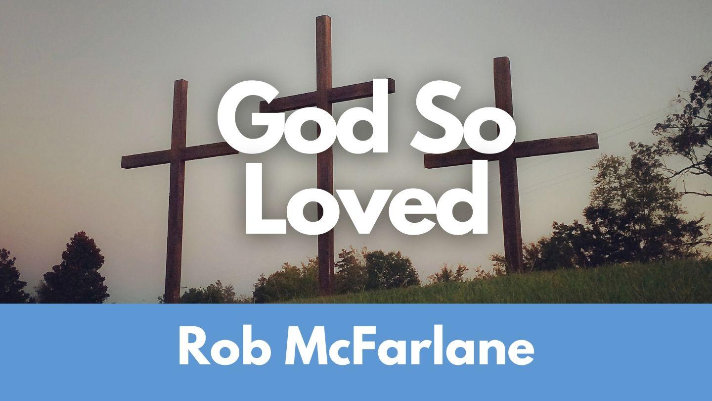 God So Loved Revelation 7:9 English Standard Version Revision 2016