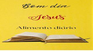 Bom dia! Alimento Diário - Atos dos Apóstolos
