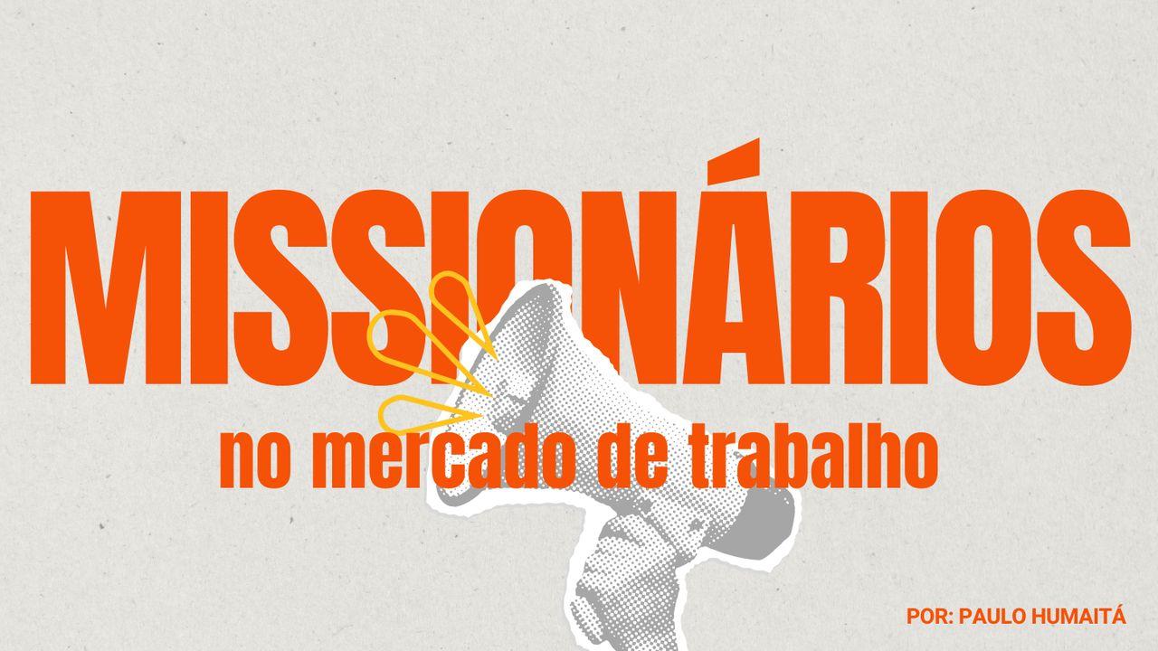 Missionários no Mercado de Trabalho