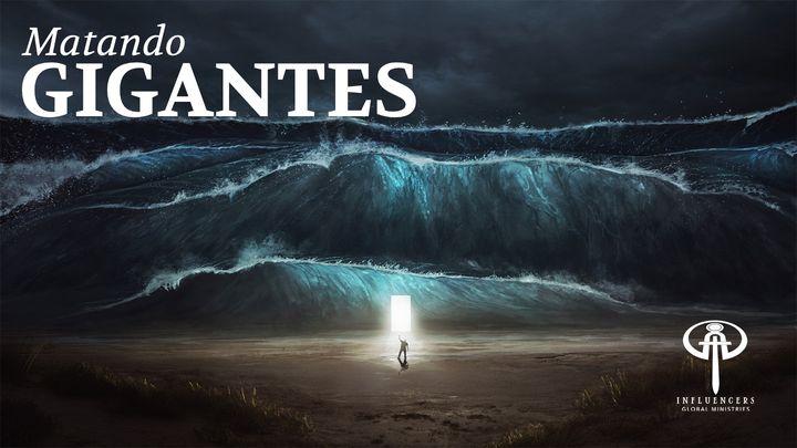 Matando Gigantes