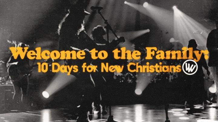 Welcome to the Family: 10 Days for New Christians