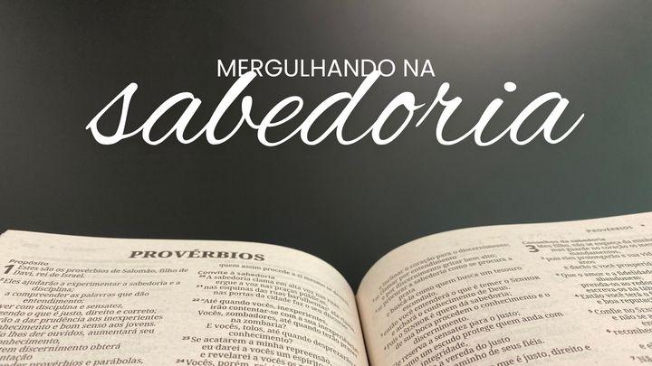 Mergulhando na Sabedoria
