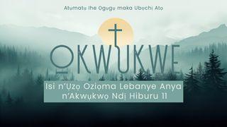 OKWUKWE; ỤZỌ IME IHE NA-ATỌ CHINEKE ỤTỌ আদিপুস্তক 4:15 পবিত্র বাইবেল