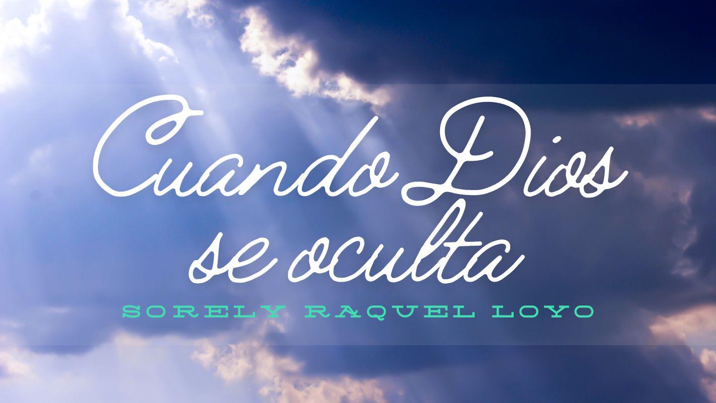 Cuando Dios Se Oculta. Éxodo 20:20 Reina Valera Contemporánea
