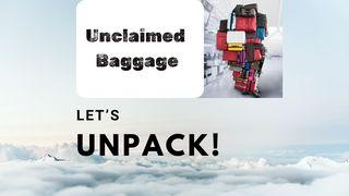 Unclaimed Baggage Philippians 1:9-11 New International Version