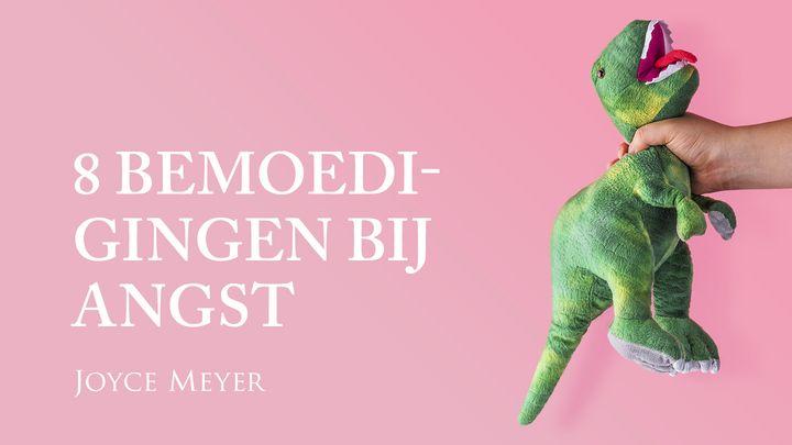 8 bemoedigingen bij angst