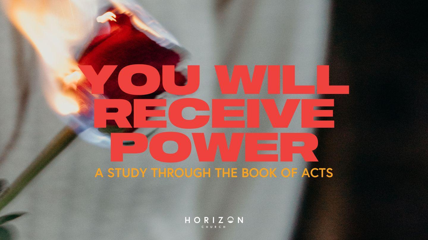 You Will Receive Power - the Book of Acts Romans 15:26 New International Version