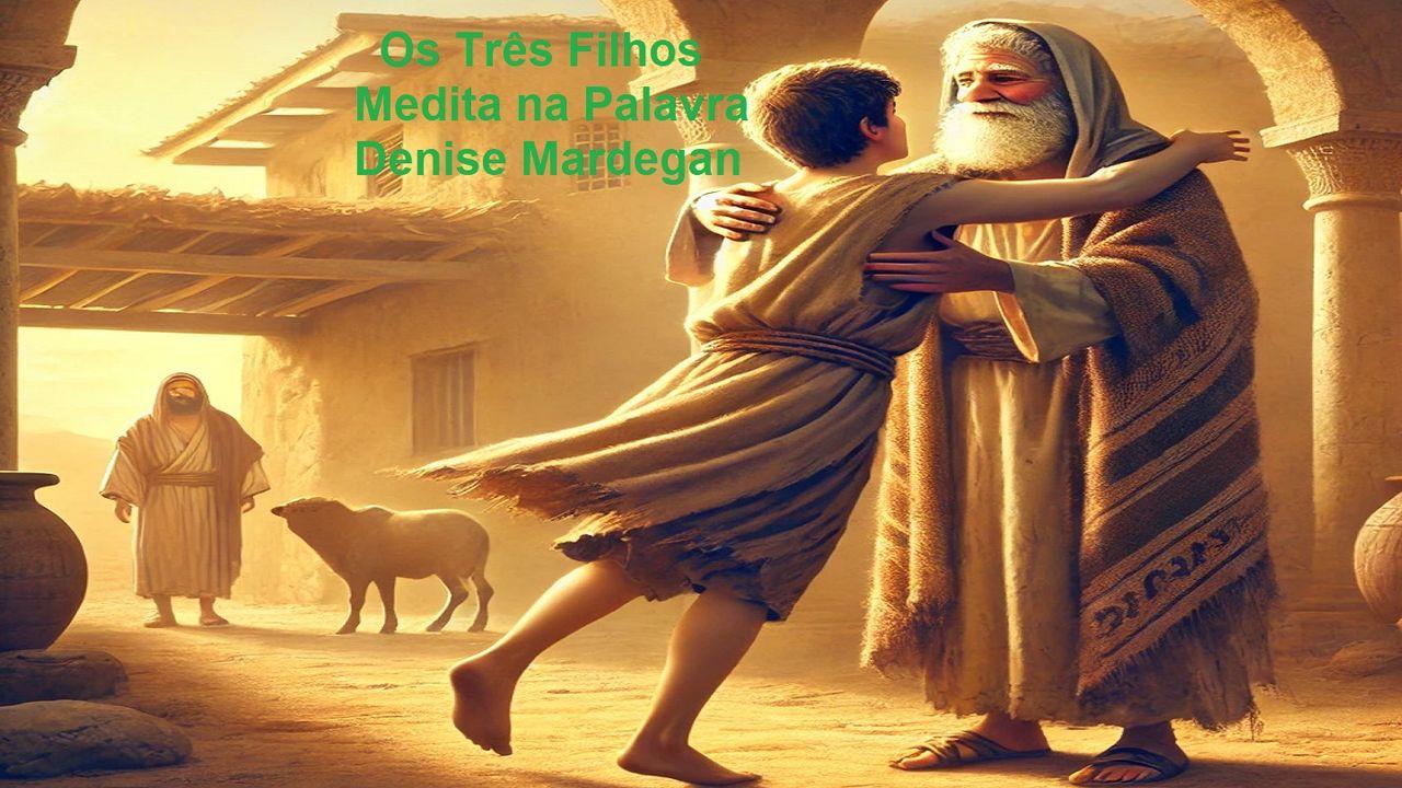 Os Três Filhos