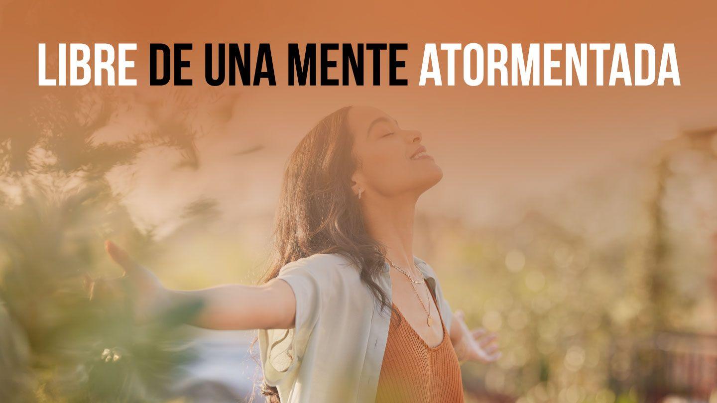Libre de una mente atormentada 1 REYES 19:3-8 La Palabra (versión española)
