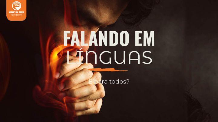 Falando Em Línguas