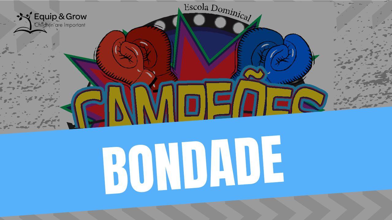 Bondade, um Fruto do Espírito