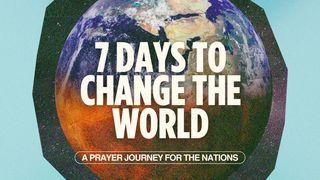 Seven Days to Change the World: A Prayer Journey for the Nations Acts 16:9-34 New King James Version