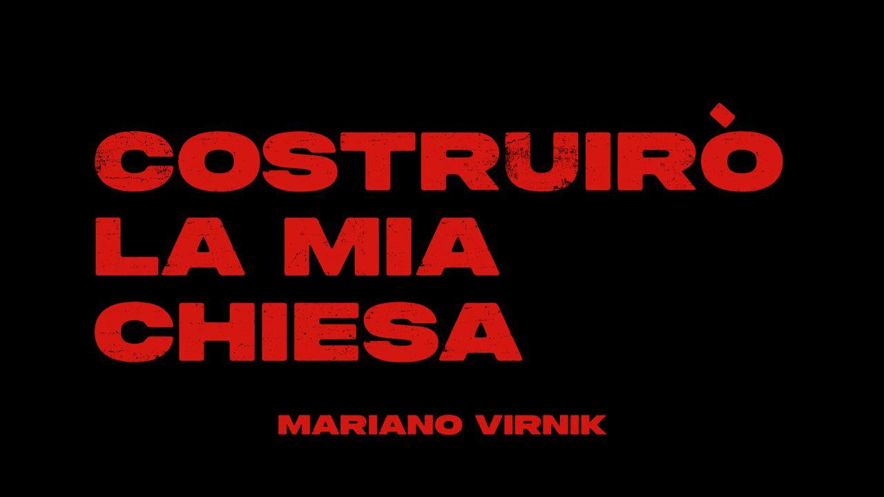 Costruirò la mia chiesa