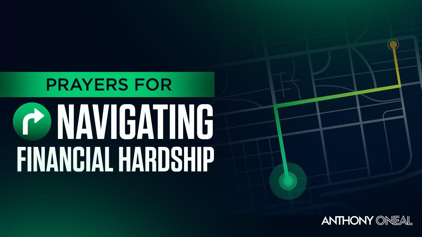 Prayers to Navigate Financial Hardship