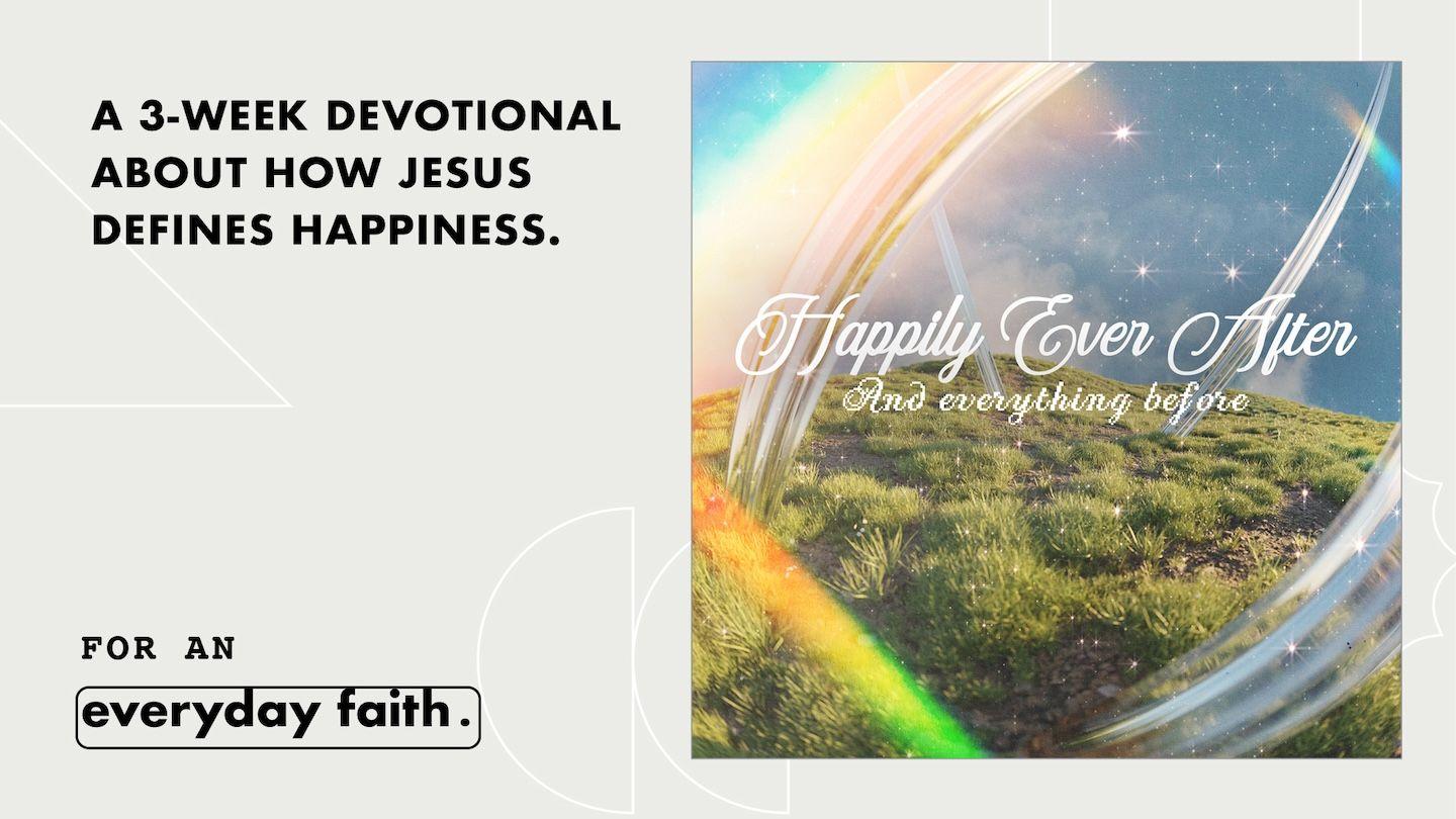 Happily Ever After: And Everything Before